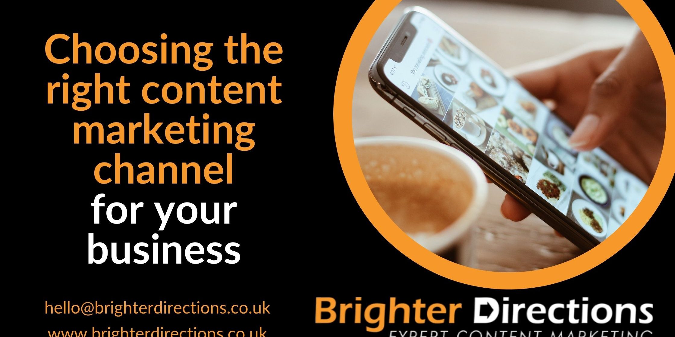Choosing the right content marketing channel