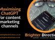 Maximising ChatGPT for content marketing channels