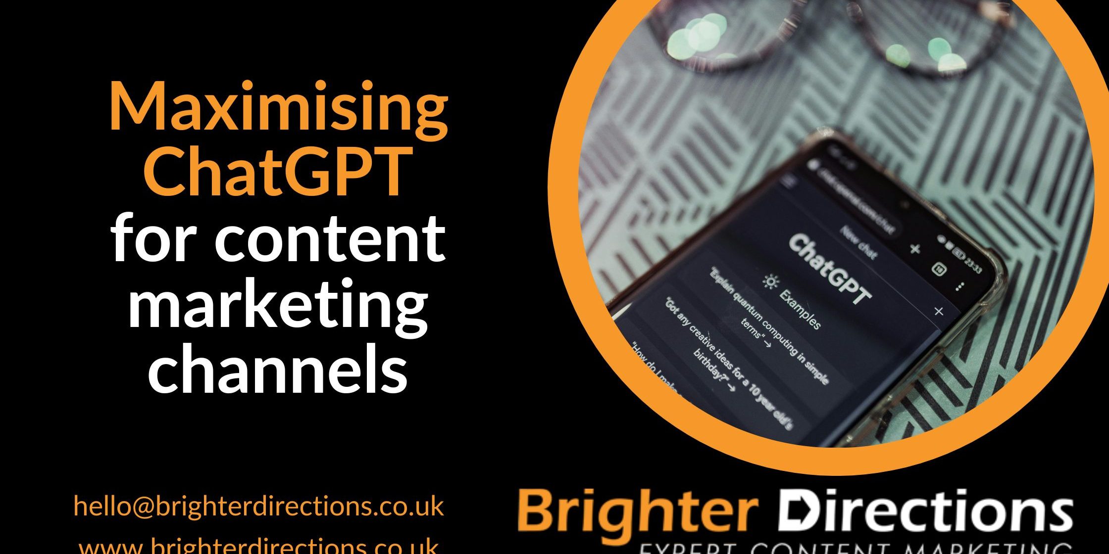 Maximising ChatGPT for content marketing channels