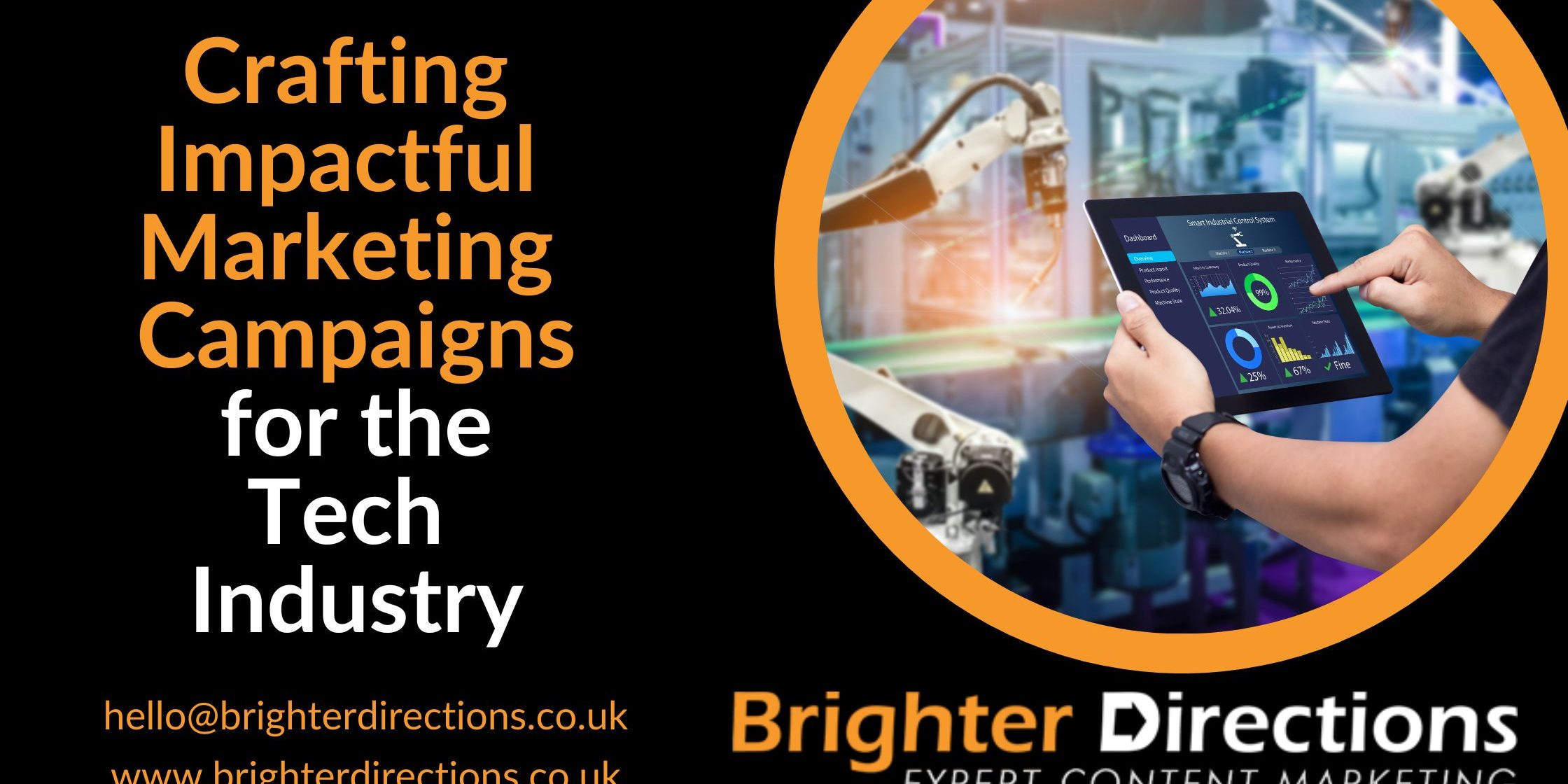 Crafting Impactful Marketing Campaigns for the Tech Industry