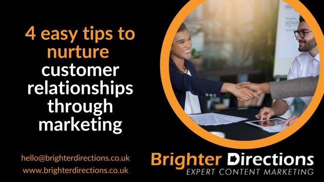 4 easy tips to nurture customer relationships through marketing