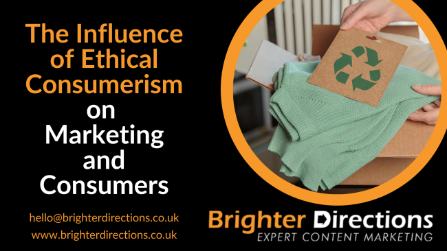 The Influence of Ethical Consumerism on Marketing and Consumers