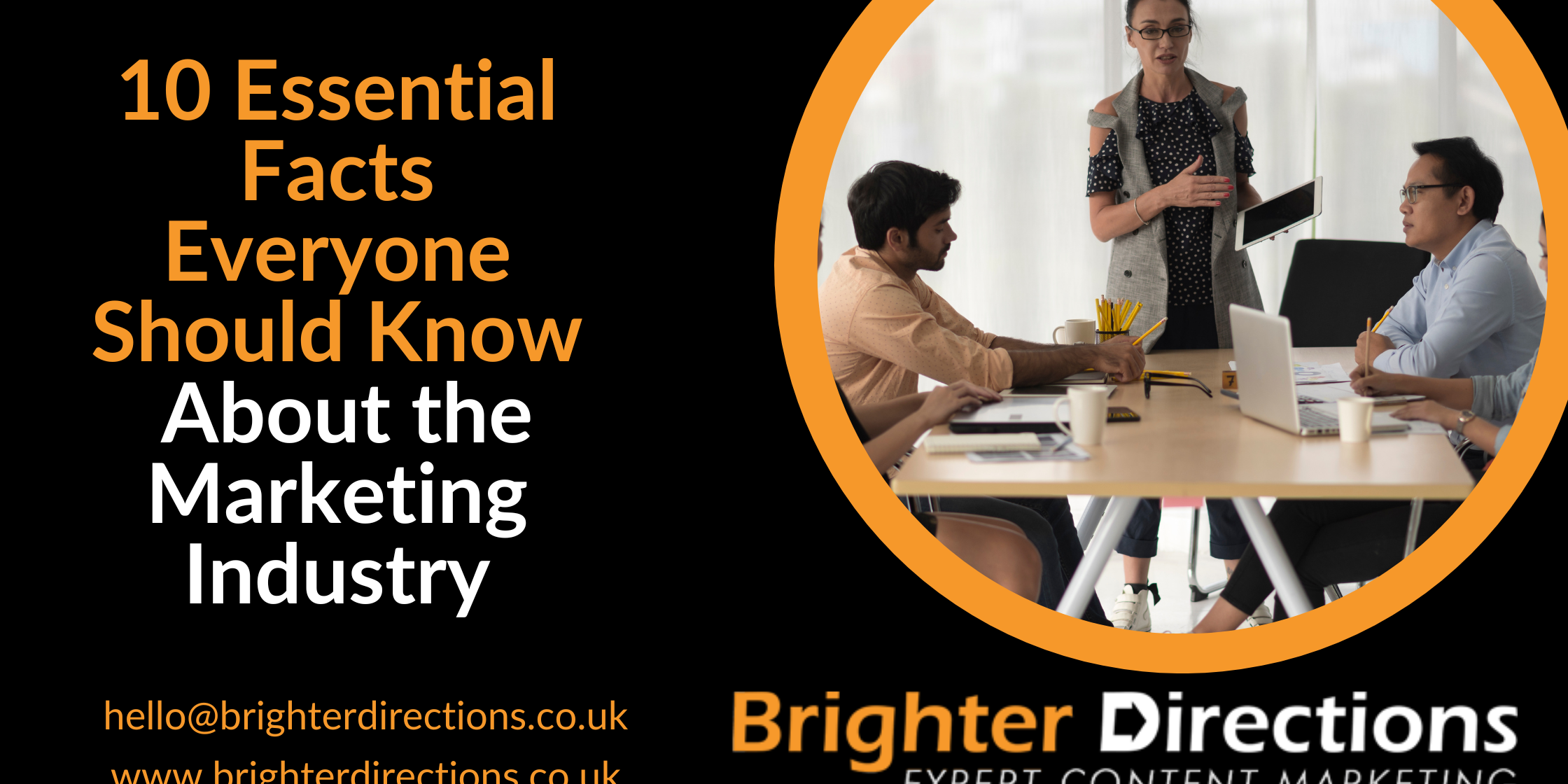 10 Essential Facts Everyone Should Know About the Marketing Industry