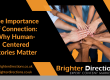 The Importance of Connection: Why Human-Centered Stories Matter