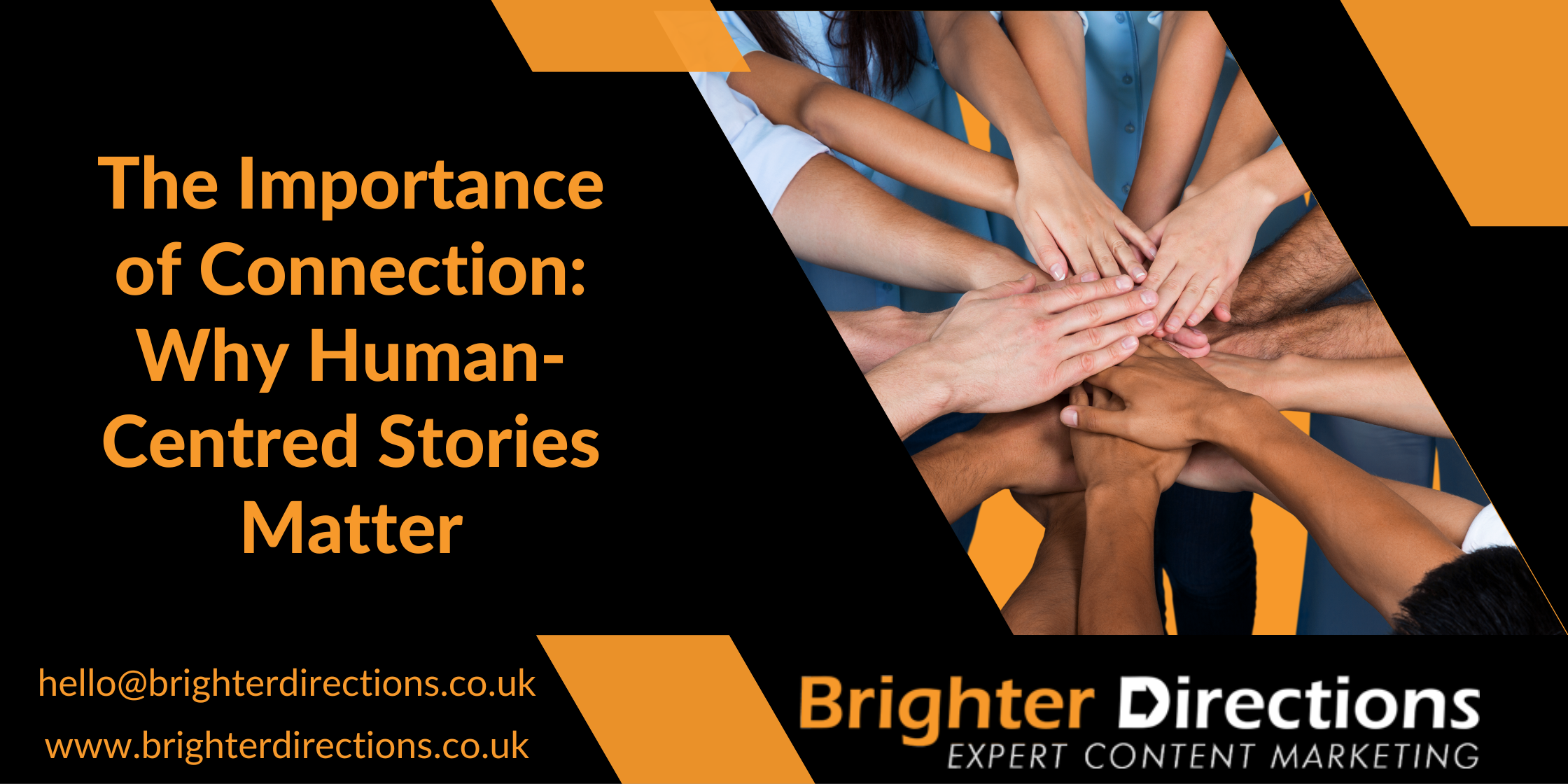 The Importance of Connection Why Human-Centred Stories Matter