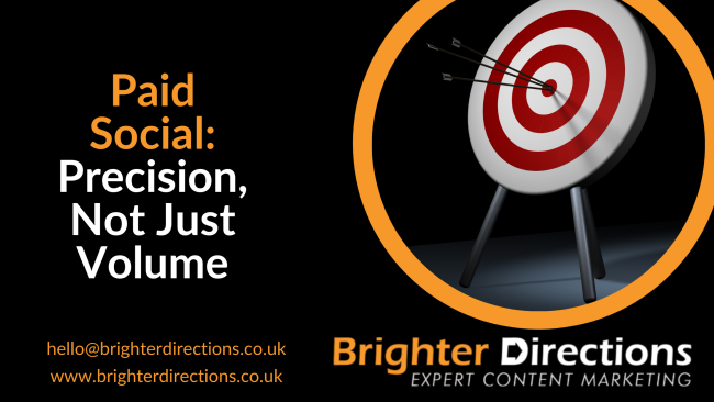 Paid Social: Precision, Not Just Volume