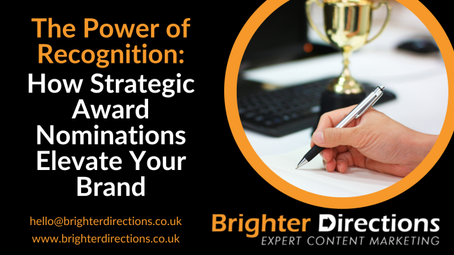 The Power of Recognition: How Strategic Award Nominations Elevate Your Brand